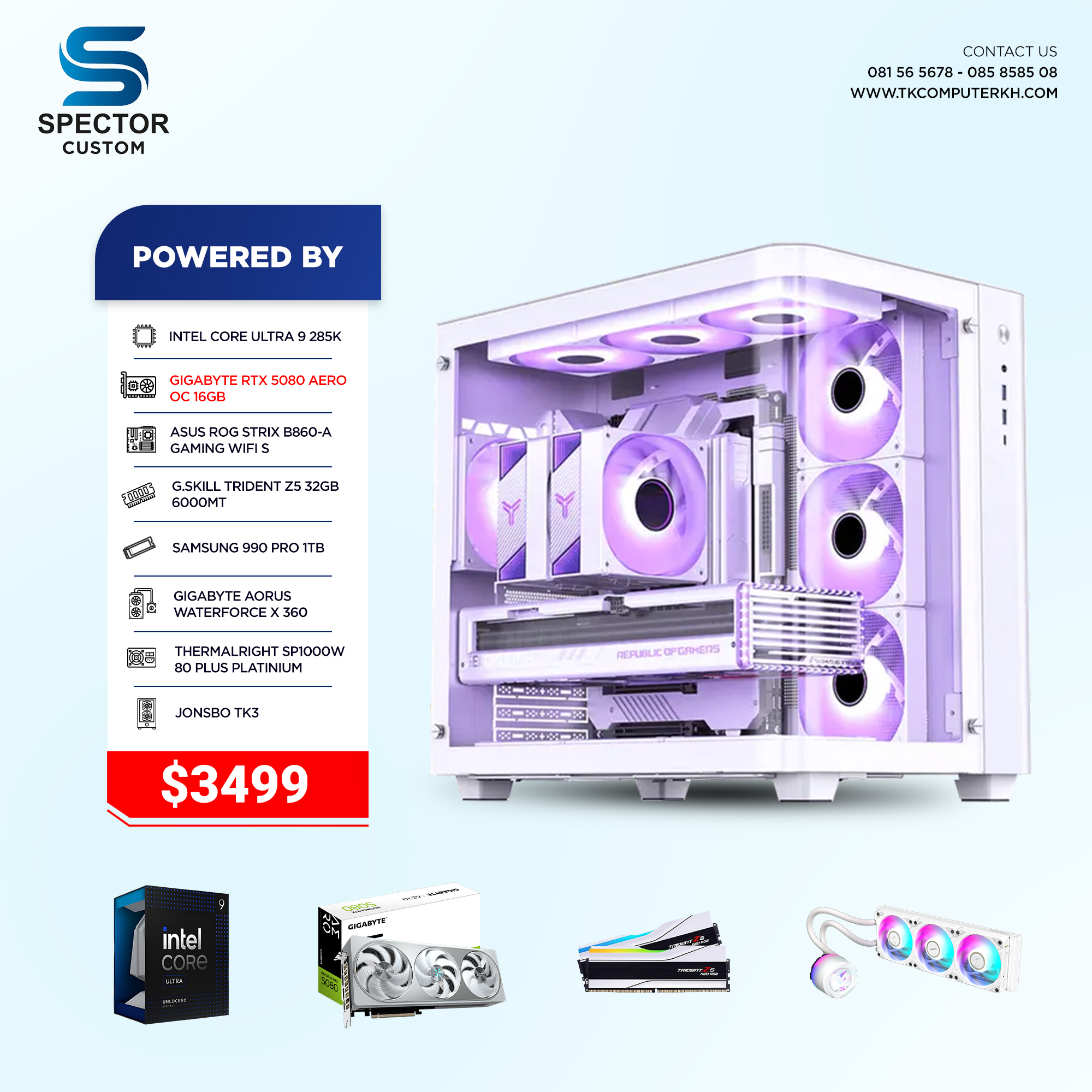 Intel Core Ultra 9 285K RTX5080 - TK Computer KH, Cambodia